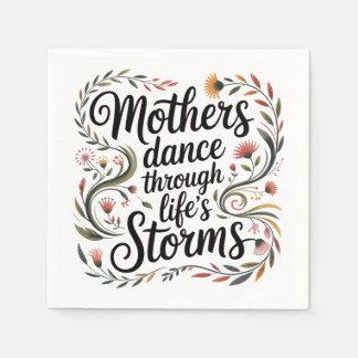 Mothers Dance Through Life's Storms Servet