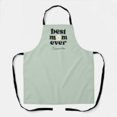 Mother's Day Best Mom Ever Sage Green Apron Schort (Voorkant)