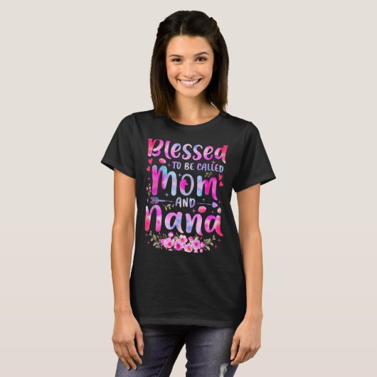 Mother's Day Blessed To Be Called Mom And Nana Flo T-shirt (Voorkant volledig)