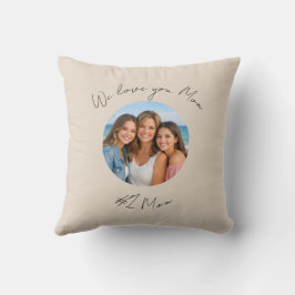 Mother's Day Mom Photo Text Throw Pillow Beige Kussen