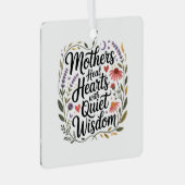 Mothers Heal Hearts With Quiet Wisdom Metalen Ornament (Voorkant Rechts)