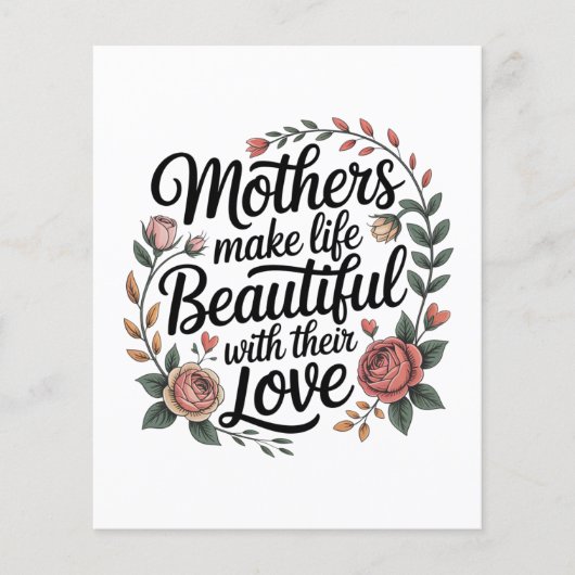 Mothers Make Life Beautiful With Their Love Flyer (Voorkant)