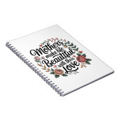 Mothers Make Life Beautiful With Their Love Notitieboek (Rechterzijde)