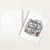 Mothers Make Life Beautiful With Their Love Planner (Display)
