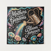 Mothers Plant Gardens That Bloom Forever Wandkleed (Voorkant)