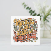 Mothers Plant Seeds Of Greatness Kaart (Staand voorkant)