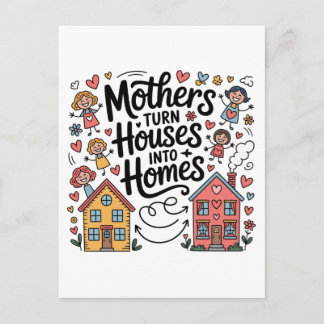 Mothers Turn Houses Into Homes Aankondigingskaart