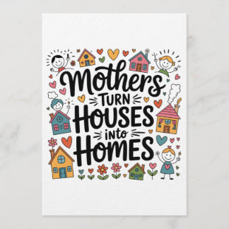 Mothers Turn Houses Into Homes Kaart