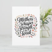 Mothers Whisper Strength To The Weak Kaart (Staand voorkant)
