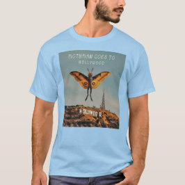 Mothman gaat naar Hollywood T-shirt