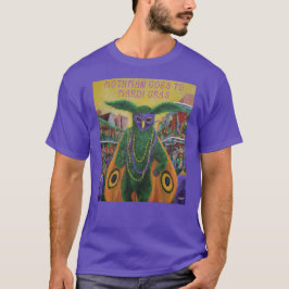 Mothman gaat naar Mardi Gras T-shirt