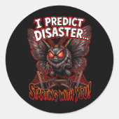 Mothman I Predict Disaster Funny Cryptid Humor Ronde Sticker (Voorkant)