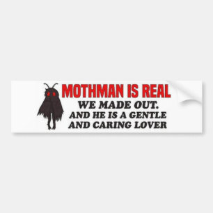 Mothman is echt We hebben een grappige Mothman bum Bumpersticker