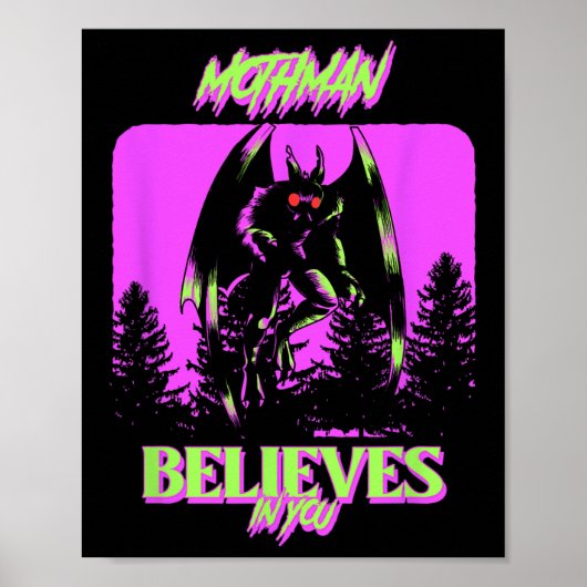 Mothman - Mothman gelooft in jou Poster (Voorkant)