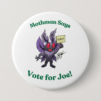 Mothman zegt stem op Joe Ronde Button 7,6 Cm
