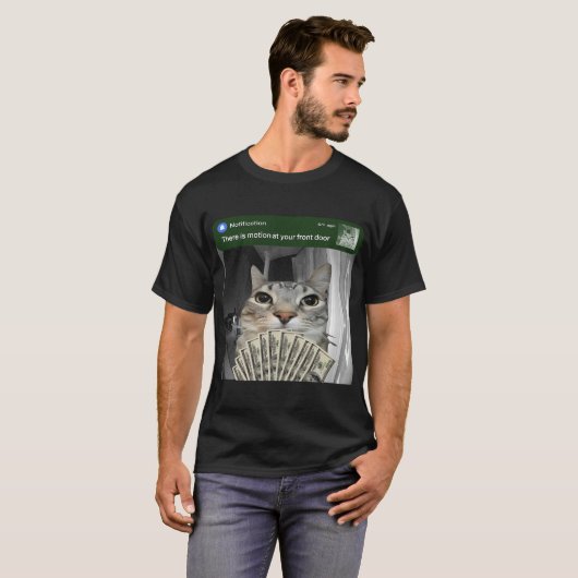Motion Detected Front Door Cat Meme T-shirt (Voorkant volledig)