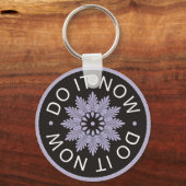 Motivatie 3 Word-citaten ~Do It Now~ Sleutelhanger (Voorkant)