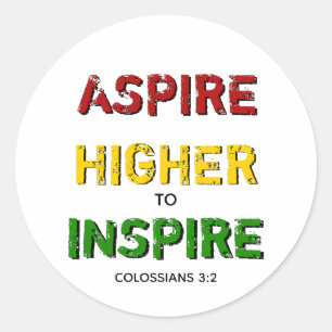 Motivatie ASPIRE HOGERE INSPIRE Christelijke BHM Ronde Sticker