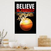 Motivatie Basketball Geloof in jezelf Poster (Keuken)