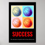 Motivatie Basketball Pop Art Poster<br><div class="desc">Sport Digitaal bewerkte kunst - Basketball Poster Print - Digital Comic Style Artwork - College Pop Art - Computer Afbeeldingen - De enige manier om geweldig werk te doen is van alles te houden wat je doet.</div>