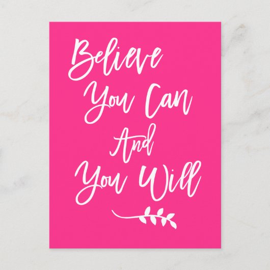 Motivatie Believe You Can en You Will Pink Briefkaart (Voorkant)