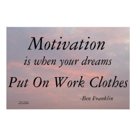 MOTIVATIE-BEN FRANKLIN PERFECT POSTER