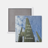 Motivatie Bereik voor Dreams Cactus Southwest Magneet (Voorkant / Achterkant)