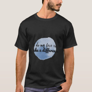 motivatie bevestiging van zelfwaardering t-shirt