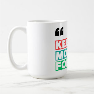 Motivatie blijven vooruitgaan koffiemok