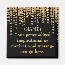 Motivatie boodschap voor zwart en goud magneet