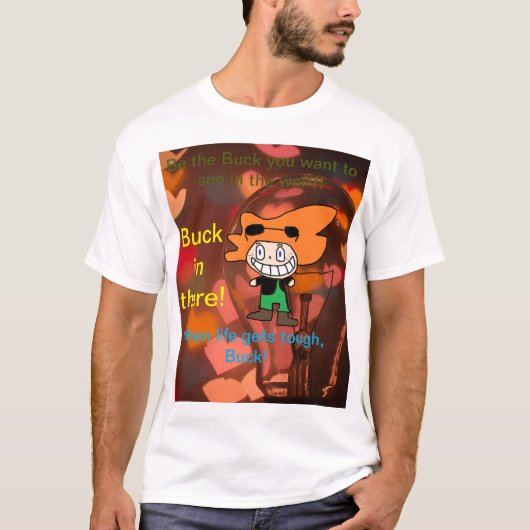 Motivatie Buck T-shirt (Voorkant)