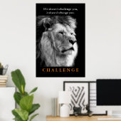 Motivatie Challenge Black White King Lion Poster (Thuiskantoor)