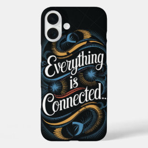 motivatie citaat: "Alles is verbonden..." iPhone 16 Plus Hoesje