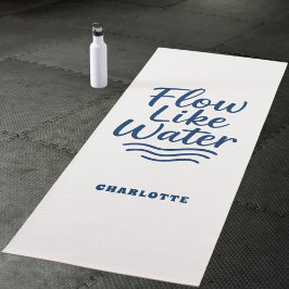 Motivatie citaat blauw stroom als water yogamat