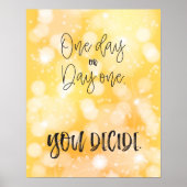 Motivatie Citaat één dag Geel sparen Poster (Voorkant)