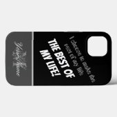 Motivatie citaat: Het beste van mijn leven! Case-Mate iPhone Case (Achterkant (horizontaal))