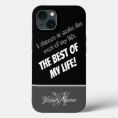 Motivatie citaat: Het beste van mijn leven! Case-Mate iPhone Case (Achterkant)