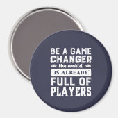 Motivatie citaat is een spelwisselaar Magneet (Voorkant / Achterkant)