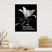 Motivatie citaat met witte leliebloem poster (Keuken)