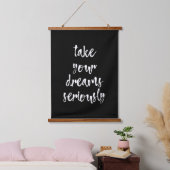Motivatie citaat neemt je dromen serieus aan de mu hangend wandkleed (Slaapkamer)