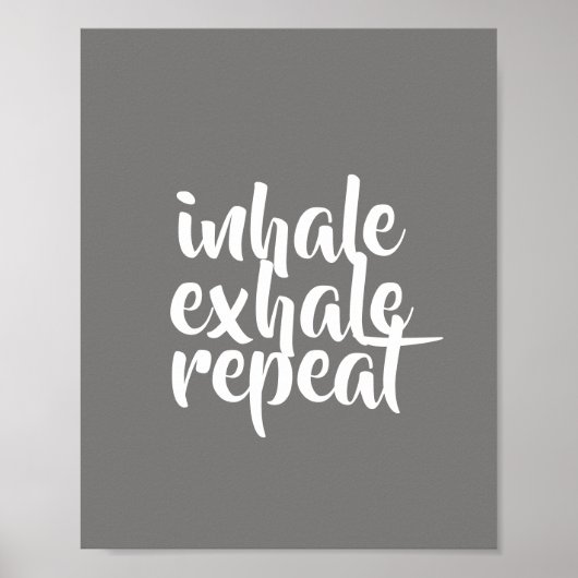 motivatie citaat poster inhale exhale herhaling (Voorkant)