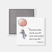 Motivatie citaat van Confucius - Magneet (Voorkant / Achterkant)