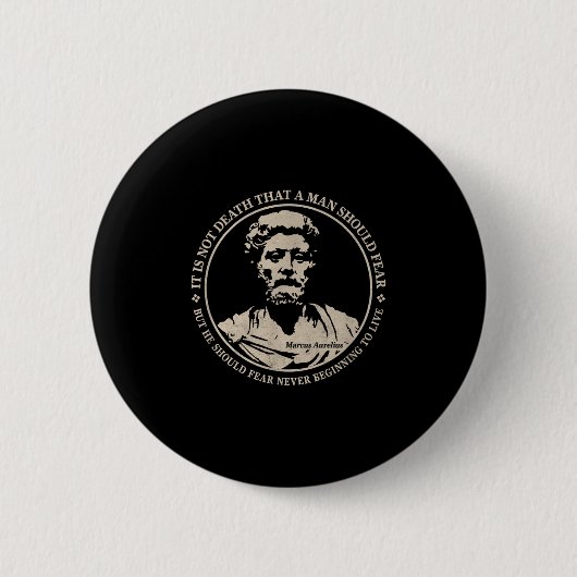 Motivatie citaat van Marcus Aurelius over angst Ronde Button 5,7 Cm (Voorkant)