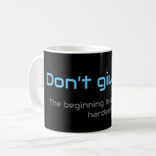 Motivatie citaat voor uw dagelijkse geestelijke ge koffiemok