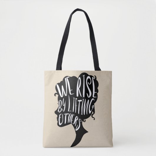 Motivatie citaat - Wij stijgen door anderen op te  Tote Bag (Voorkant)