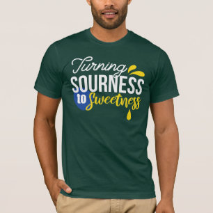Motivatie Citroen Quote Van Zuur Naar Zoet T-shirt