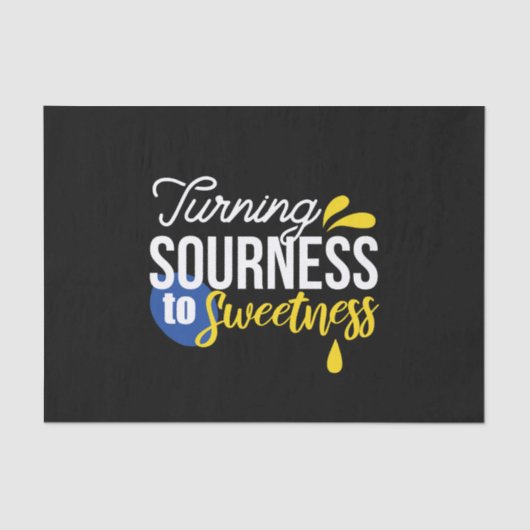 Motivatie Citroen Quote Van Zuur Naar Zoet Tissuepapier (Voorkant)