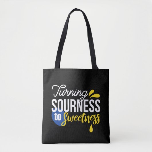 Motivatie Citroen Quote Van Zuur Naar Zoet Tote Bag (Voorkant)