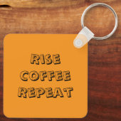 Motivatie Coffee Quote Sleutelhanger (Achterkant)