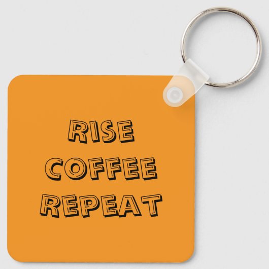 Motivatie Coffee Quote Sleutelhanger (Achterkant)